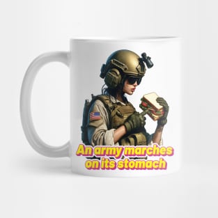 An Army Marches on Its Stomach Mug